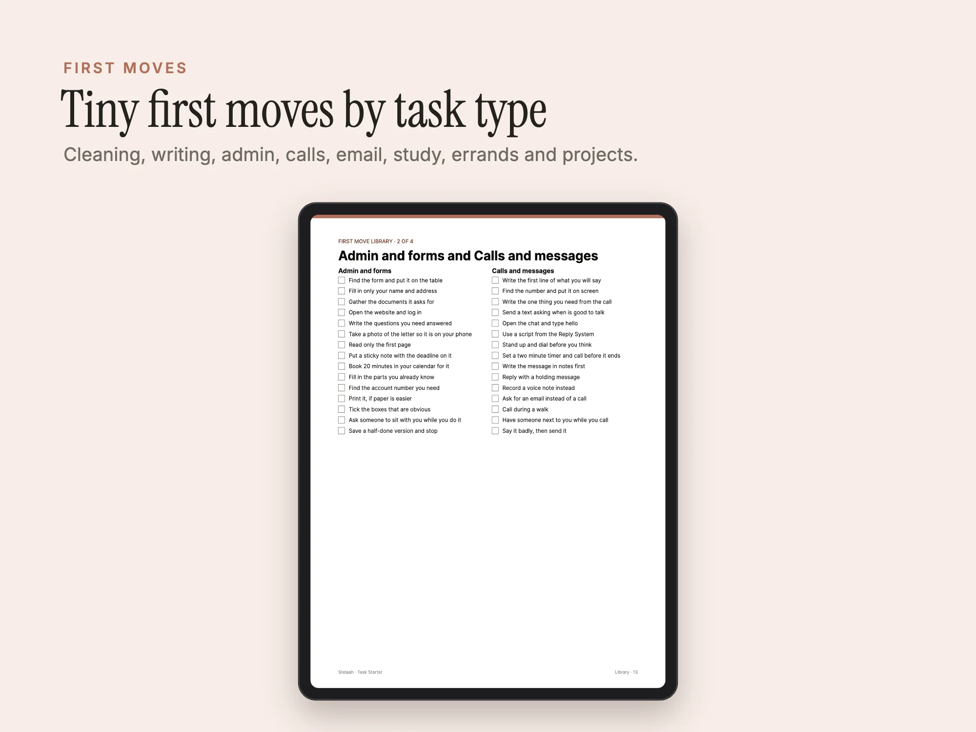Stelaah Task Starter: First moves