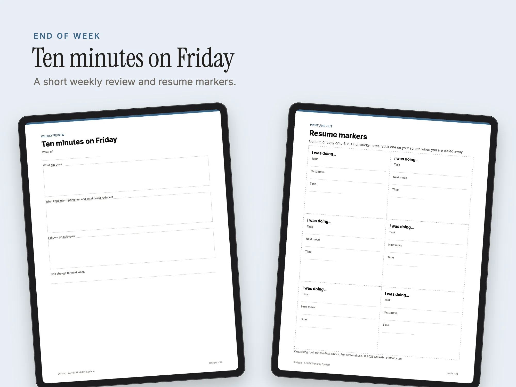 Stelaah ADHD Workday System: End of week