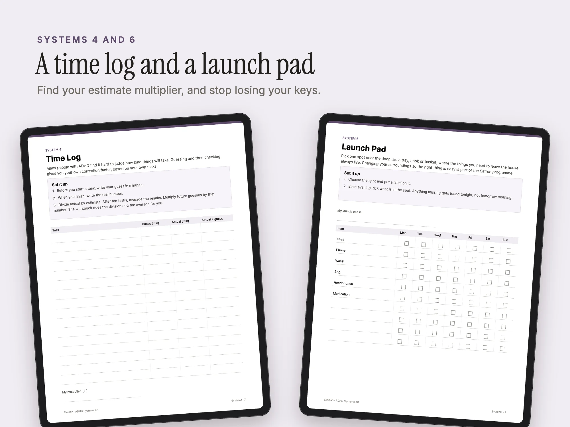 ADHD Systems Kit: Time log and launch pad